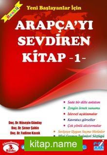 Yeni Başlayanlar İçin Arapçayı Sevdiren Kitap 1