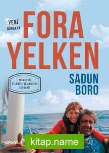 Yeni Dünya’ya Fora Yelken