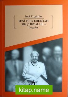 Yeni Türk Edebiyatı Araştırmaları 4 Belgeler