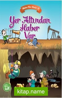 Yer Altından Haber Var