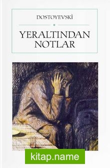 Yeraltından Notlar (Cep Boy) (Tam Metin)