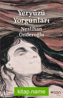 Yeryüzü Yorgunları