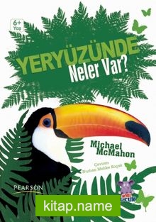 Yeryüzünde Neler Var?