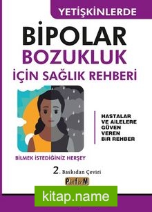 Yetişkinlerde Bipolar Bozukluk İçin Sağlık Rehberi