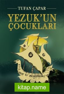 Yezuk’un Çocukları