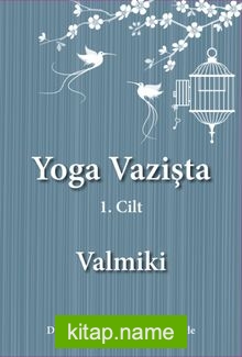 Yoga Vazişta 1. Cilt