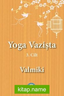 Yoga Vazişta 3. Cilt