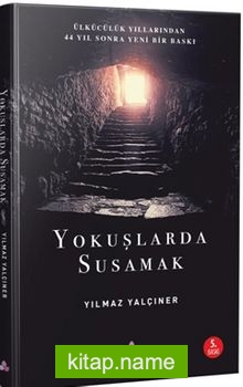 Yokuşlarda Susamak