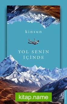 Yol Senin İçinde
