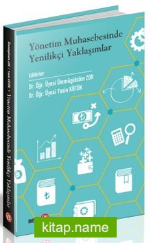 Yönetim Muhasebesinde Yenilikçi Yaklaşımlar kitap kapağı