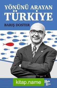 Yönünü Arayan Türkiye