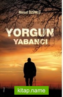 Yorgun Yabancı kitap kapağı