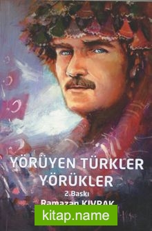 Yörüyen Türkler Yörükler