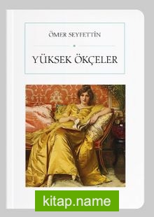 Yüksek Ökçeler (Cep Boy) (Tam Metin)