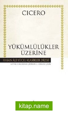 Yükümlülükler Üzerine (Ciltli)