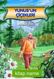 Yunus’un Çiçekleri