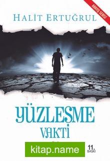 Yüzleşme Vakti