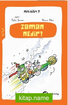 Zaman Nedir? / Mini Bilim 7