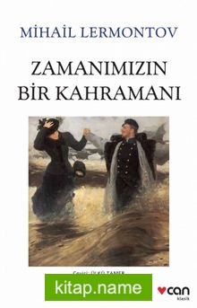 Zamanımızın Bir Kahramanı (Beyaz Kapak)