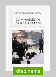 Zamanımızın Bir Kahramanı (Tam Metin) (Cep Boy)