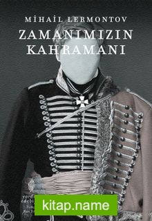 Zamanımızın Kahramanı