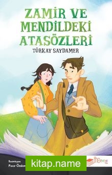 Zamir ve Mendildeki Atasözleri