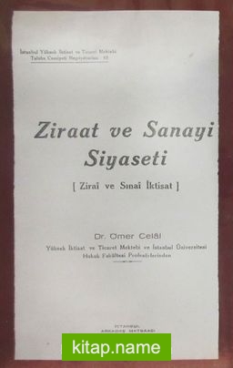 Ziraat ve Sanayi Siyaseti (3-C-16)