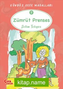 Zümrüt Prenses / Gündüz Gece Masalları 9