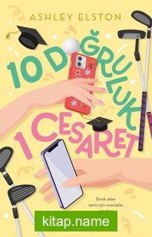 10 Doğruluk 1 Cesaret (Ciltli)