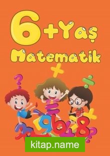 6+ Yaş Matematik