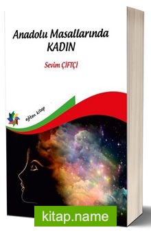 Anadolu Masallarında Kadın