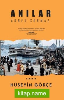 Anılar Adres Sormaz