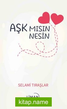 Aşk Mısın Nesin