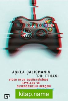 Aşkla Çalışmanın Politikası
