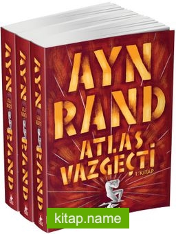 Atlas Vazgeçti (3 Kitaplık Set)