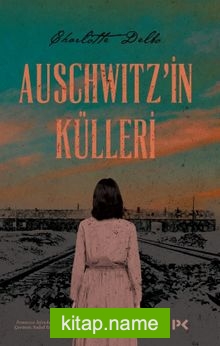 Auschwitz’in Külleri