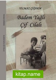 Badem Yağlı Çif Cilalı