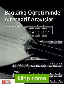 Bağlama Öğretiminde Alternatif Arayışlar