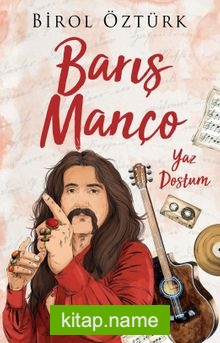 BarIş Manço  Yaz Dostum