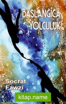 Başlangıca Yolculuk