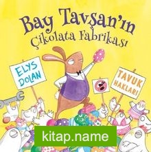 Bay Tavşan’ın Çikolata Fabrikası