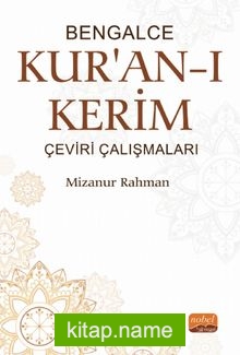 Bengalce Kur’an-ı Kerim Çeviri Çalışmaları