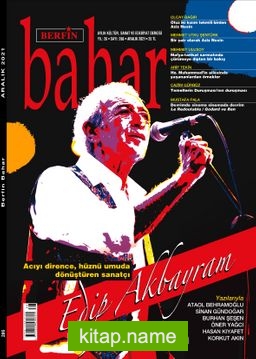 Berfin Bahar Aylık Kültür Sanat ve Edebiyat Dergisi Sayı:286 Aralık 2021
