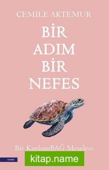 Bir Adım Bir Nefes