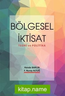 Bölgesel İktisat Teori ve Politika