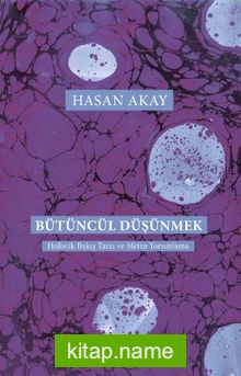 Bütüncül Düşünmek