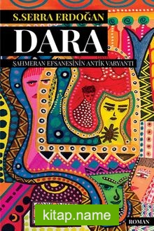 Dara Şahmeran Efsanesinin Antik Varyantı