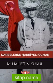 Darbelerde Harbiyeli Olmak
