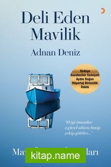 Deli Eden Mavilik
