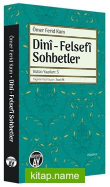 Dini – Felsefi Sohbetler